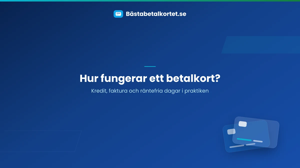 Hur fungerar ett betalkort?
