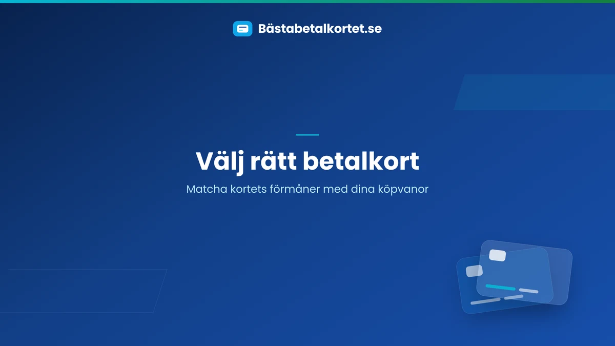 Välj rätt betalkort
